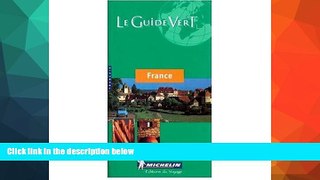 Big Sales  Michelin Green Guide: France (French language edition) (French Edition)  Premium Ebooks