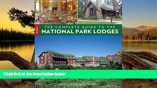 Big Sales  Complete Guide to the National Park Lodges  Premium Ebooks Online Ebooks