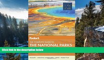 Buy NOW  Fodor s The Complete Guide to the National Parks of the West (Full-color Travel Guide)