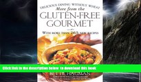 liberty books  More from the Gluten-free Gourmet: Delicious Dining Without Wheat online