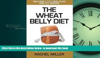 Best books  Wheat Belly Diet: Complete Guide to Lose Weight and Lower Blood Pressure online pdf