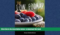 Best book  Low FODMAP: The Low FODMAP Diet: 30-Recipe Cookbook and 14-Day Meal Plan For Overcoming