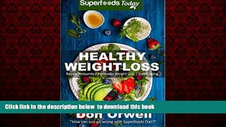 Best books  Healthy Weightloss: Over 100 Quick   Easy Gluten Free Low Cholesterol Whole Foods