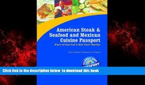 Best books  American Steak and Seafood   Mexican Cuisine Passport (Let s Eat Out Around The World