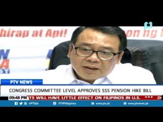 Congress committee level approves SSS pension-hike bill