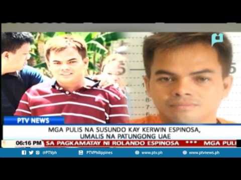 Mga pulis na susundo kay Kerwin Espinosa, umalis na patungong UAE