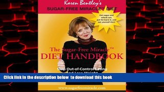 Best books  Sugar-Free Miracle Diet Handbook: Stop Out-of-Control Eating and Lose Weight online to