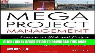 Best Seller Megaproject Management: Lessons on Risk and Project Management from the Big Dig Free