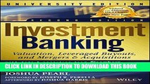 Best Seller Investment Banking: Valuation, Leveraged Buyouts, and Mergers and Acquisitions, 2nd