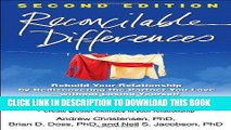 Read Now Reconcilable Differences, Second Edition: Rebuild Your Relationship by Rediscovering the