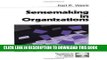 Best Seller Sensemaking in Organizations (Foundations for Organizational Science) Free Read