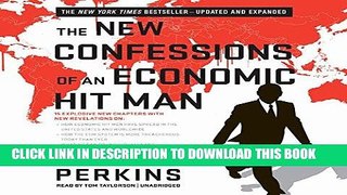 Ebook The New Confessions of an Economic Hit Man (Second Edition) Free Read