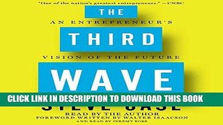 Ebook The Third Wave: An Entrepreneur s Vision of the Future Free Read