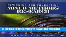 Best Seller Designing and Conducting Mixed Methods Research Free Read