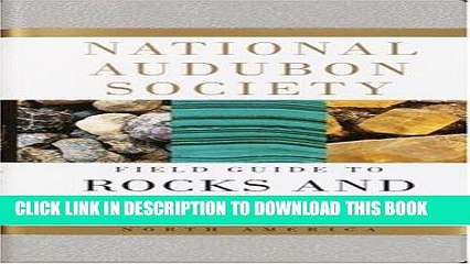 Ebook National Audubon Society Field Guide to Rocks and Minerals: North America (National Audubon