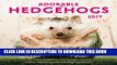 Best Seller Adorable Hedgehogs Mini 2017: 16-Month Calendar September 2016 through December 2017