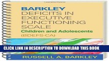 Read Now Barkley Deficits in Executive Functioning Scale--Children and Adolescents (BDEFS-CA)
