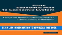 Best Seller From Economic Man to Economic System: Essays on Human Behavior and the Institutions of