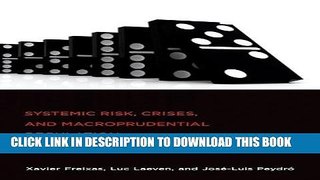 Best Seller Systemic Risk, Crises, and Macroprudential Regulation (MIT Press) Free Read