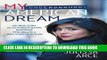 Best Seller My (Underground) American Dream: My True Story as an Undocumented Immigrant Who Became