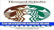 Best Seller Onward, How Starbucks Fought for Its Life without Losing Its Soul Free Read
