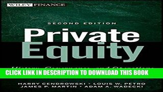 Ebook Private Equity: History, Governance, and Operations Free Read