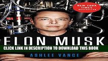 Ebook Elon Musk: Tesla, SpaceX, and the Quest for a Fantastic Future Free Read