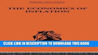 Best Seller The Economics of Inflation: A Study of Currency Depreciation in Post-War Germany,