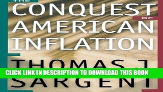 Best Seller The Conquest of American Inflation. Free Read