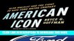 Best Seller American Icon: Alan Mulally and the Fight to Save Ford Motor Company Free Download
