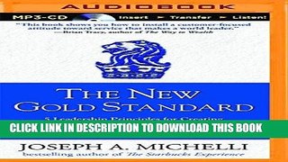 Ebook The New Gold Standard: 5 Leadership Principles for Creating a Legendary Customer Experience