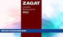 Ebook Best Deals  2012 London Restaurants (Zagat London Restaurants) (Zagat Survey: London