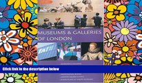 Must Have  Museums   Galleries of London  Most Wanted