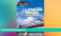 Ebook deals  Time Out London Walks, Volume 2: 25 Walks by London Writers  Buy Now
