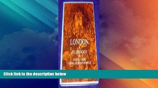 Big Sales  London: A Pilgrimage  Premium Ebooks Best Seller in USA