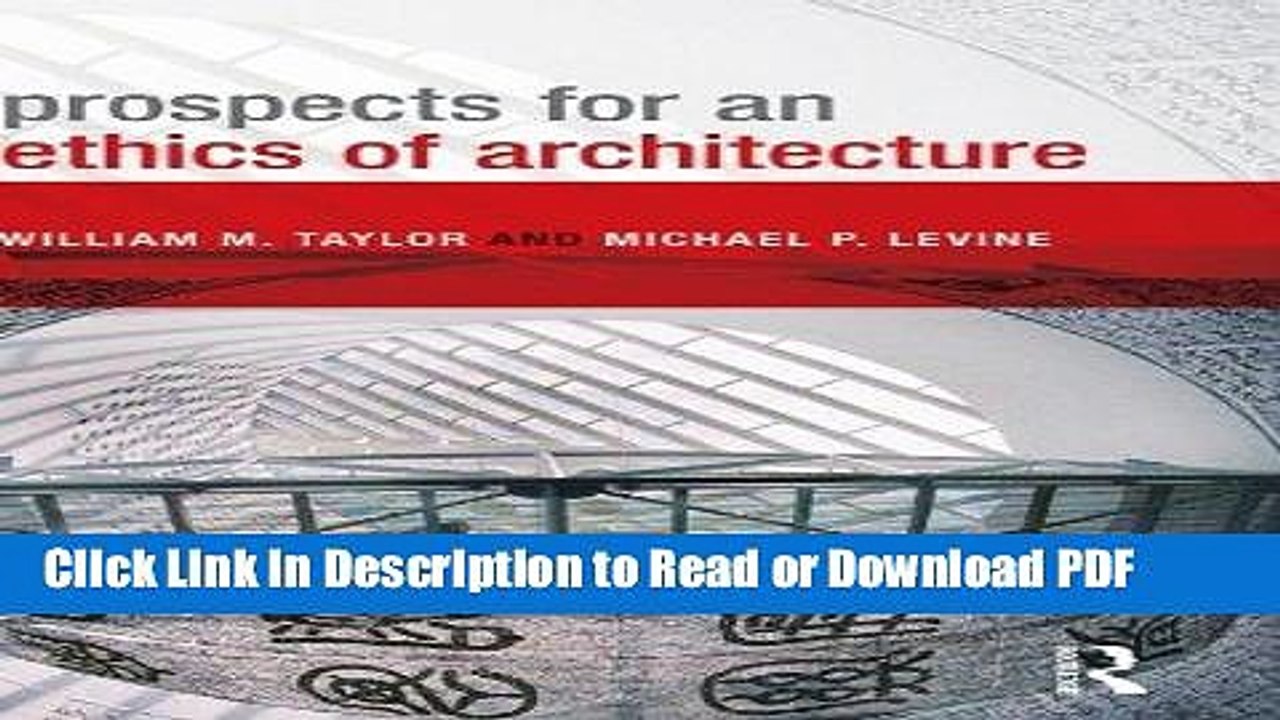 PDF Prospects for an Ethics of Architecture Ebook Online