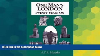 Ebook Best Deals  One Man s London: Twenty Years On  Most Wanted