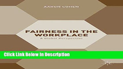 [Download] Fairness in the Workplace: A Global Perspective [Download] Full Ebook