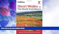 Buy NOW  Short Walks in The North York Moors: Guide to 20 Easy Walks of 3 Hours or Less (Collins