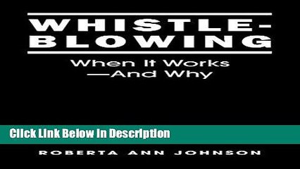 [PDF] Whistleblowing: When It Works-And Why [PDF] Full Ebook