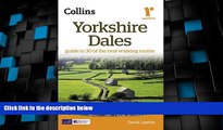 Buy NOW  Yorkshire Dales: Guide to 30 of the Best Walking Routes (Collins Ramblers Guides)  READ