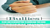 Ebook Bullies in the Workplace: Seeing and Stopping Adults Who Abuse Their Co-Workers and
