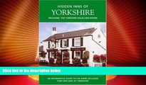 Deals in Books  HIDDEN INNS OF YORKSHIRE: Including the Yorkshire Dales and Moors  Premium Ebooks