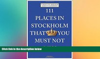 Ebook deals  111 Places in Stockholm That You Must Not Miss  Full Ebook