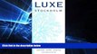 Ebook deals  LUXE Stockholm 1st Ed (Luxe City Guides)  Most Wanted