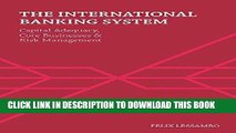 Best Seller The International Banking System: Capital Adequacy, Core Businesses and Risk