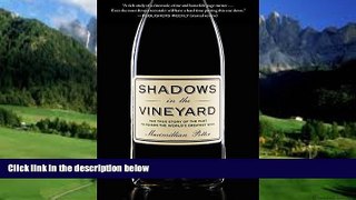 Best Buy Deals  Shadows in the Vineyard: The True Story of the Plot to Poison the World s