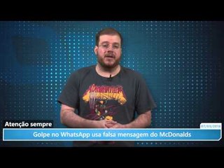Golpe no WhatsApp usa falsa mensagem do McDonalds para infectar usuários