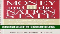 Best Seller Money and the Nation State: The Financial Revolution, Government, and the World