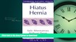 READ BOOK  Hiatus Hernia: Safe Alternatives Without Drugs (Thorsons Natural Health) FULL ONLINE